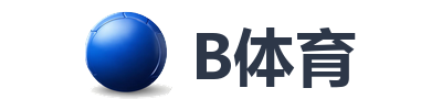 B体育